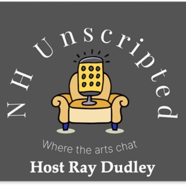 NH Unscripted with Ray Dudley