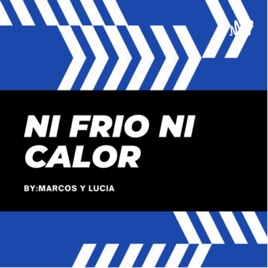 Ni frío ni calor
