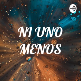 NI UNO MENOS