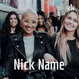 Nick Name