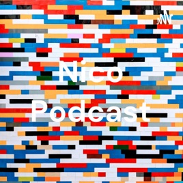 Nico Podcast