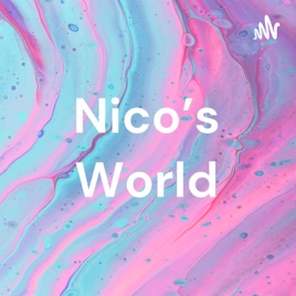 Nico’s World