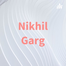 Nikhil Garg