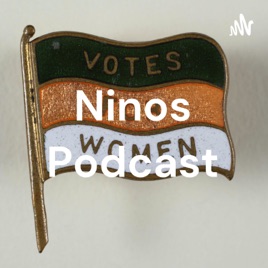 Ninos Podcast