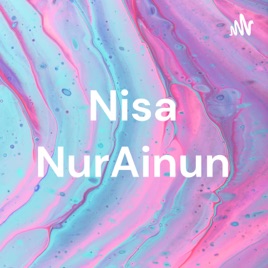 Nisa NurAinun