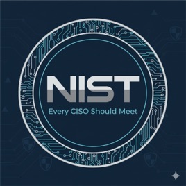 NIST that every CISO should meet