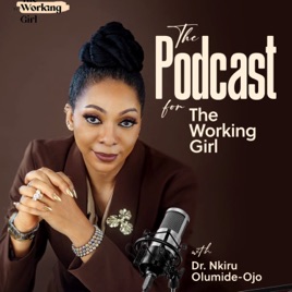 Nkiru Olumide-Ojo For #TheWorkingGirl