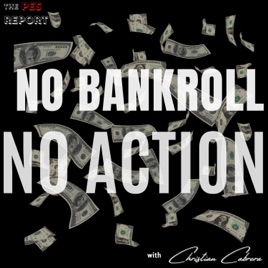 No Bankroll No Action