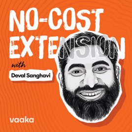 No-Cost Extension with Deval Sanghavi