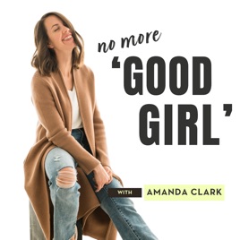 No More 'Good Girl'