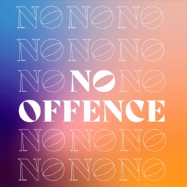 No Offence