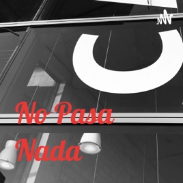 No Pasa Nada