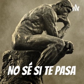 No sé si te pasa