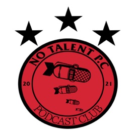 No Talent Podcast Club