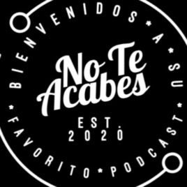 No Te Acabes