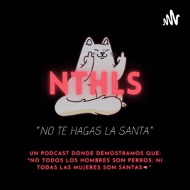 No Te Hagas La Santa