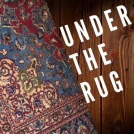 Under the Rug