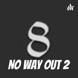 No Way Out
