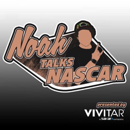 Noah Talks NASCAR