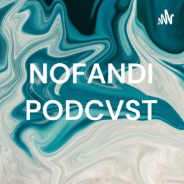 NOFANDI PODCVST