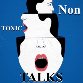 NON-TOXIC TALKS