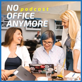NoOfficeAnymore Podcast