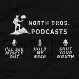 North Brothers Podcasts
