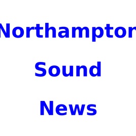 Northampton Sound News from NAB - Sight support for Northamptonshire