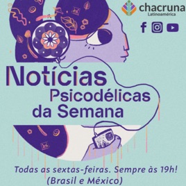 Notícias Psicodélicas Da Semana