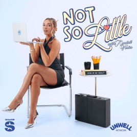 Not So Little with Kendall Vertes