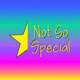 Not So Special Podcast