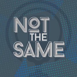 Not The Same