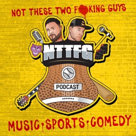 Not These Two F*****g Guys Podcast