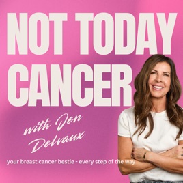 Not Today Cancer