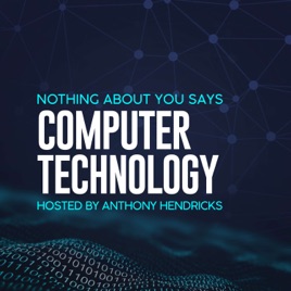 Nothing About You Says Computer Technology