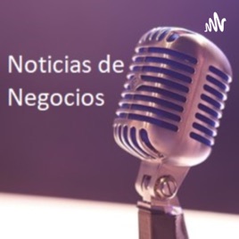 Noticias de Negocios