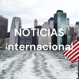NOTICIAS Internacional