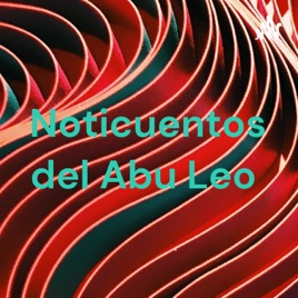 Noticuentos del Abu Leo