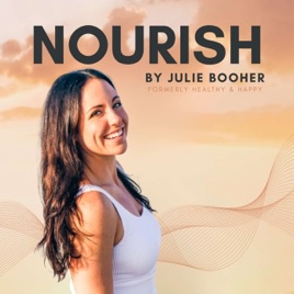 NOURISH by Julie Booher | Formerly Healthy & Happy