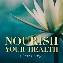 Nourish Your Health at every age