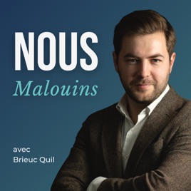 NOUS Malouins - Le podcast des amoureux de Saint-Malo
