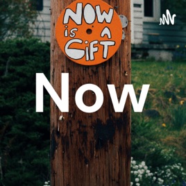 Now