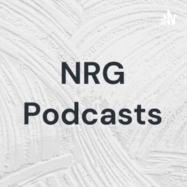 NRG Podcasts