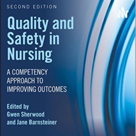 NSG/468: Influencing Quality Within Healthcare