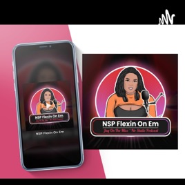 NSP Flexin On Em