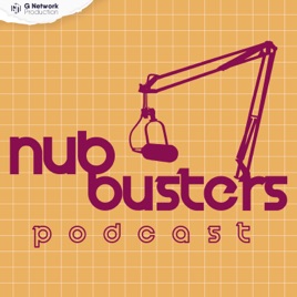 Nubbusters Podcast