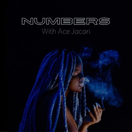 Numbers With Ace Jacari