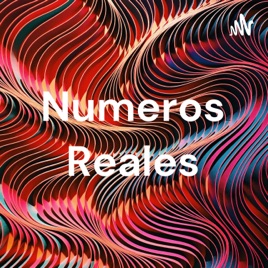 Numeros Reales