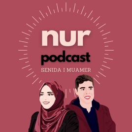 Nur Podcast