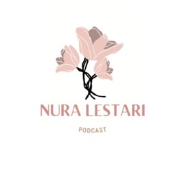 Nura Lestari Podcast